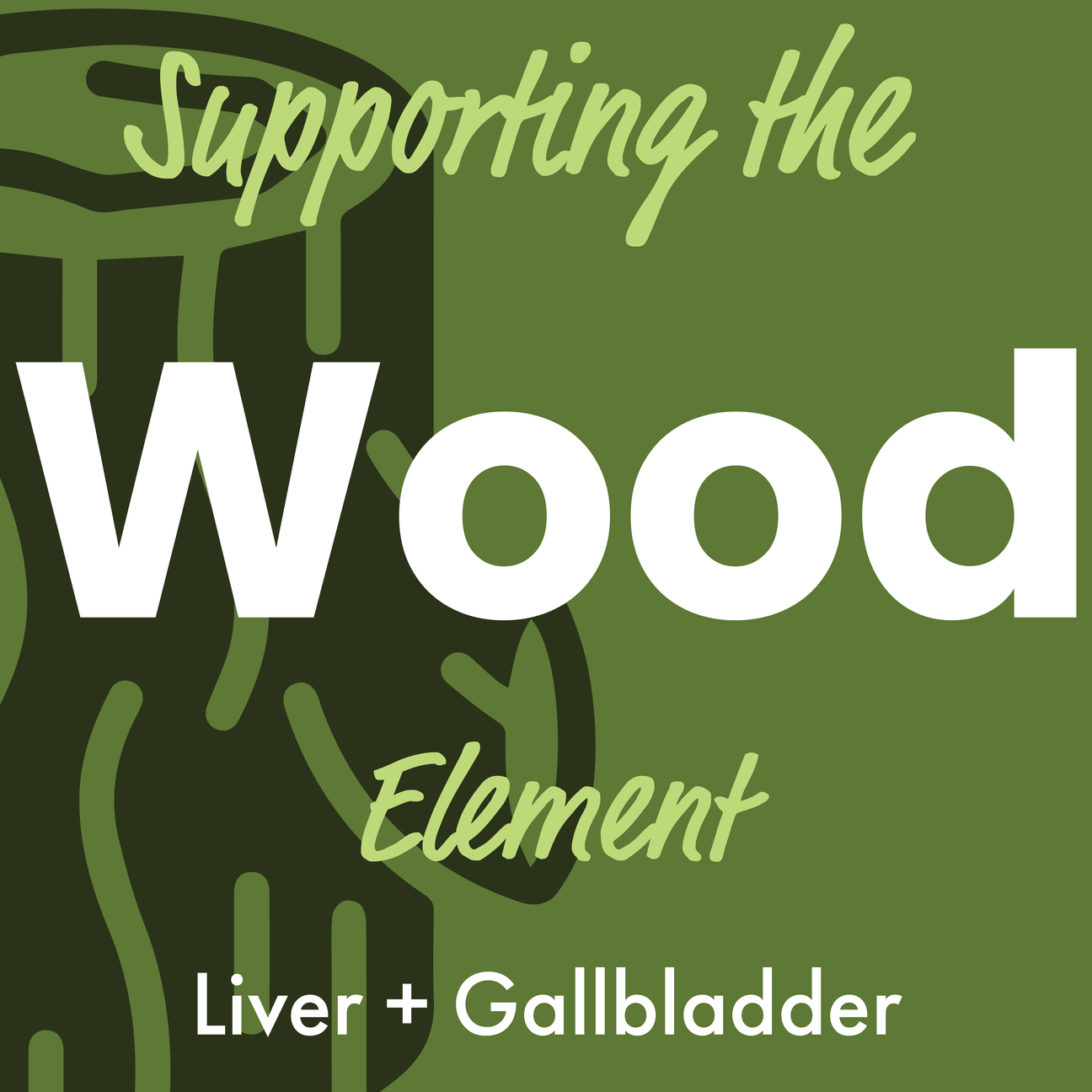 Supporting the Wood Element