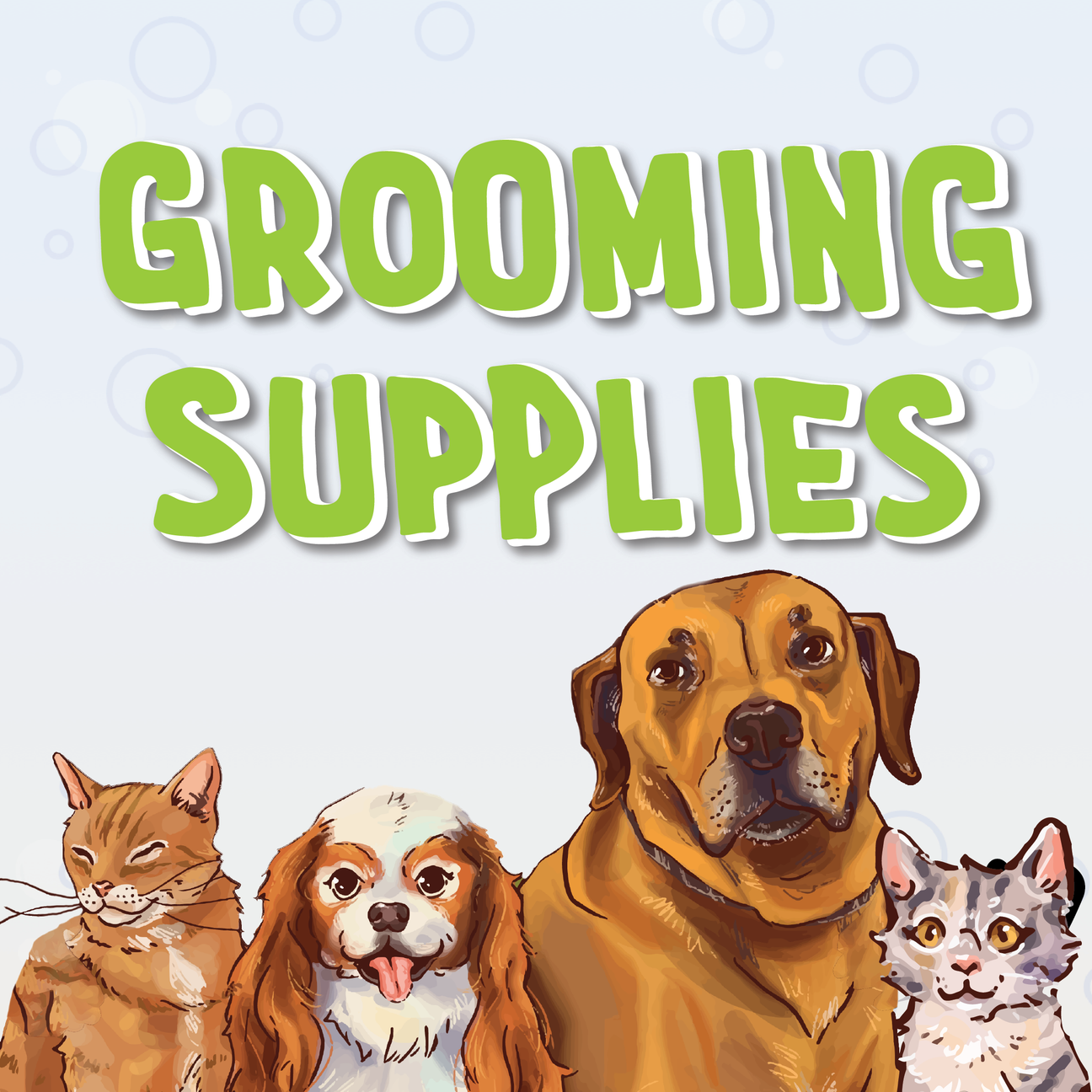 Grooming Supplies