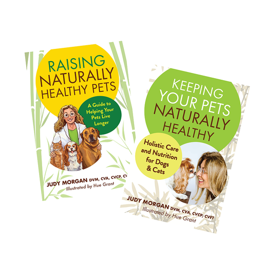 Bundle & Save - Raising Naturally Healthy Pets + Keeping Your Pets Naturally Healthy Books