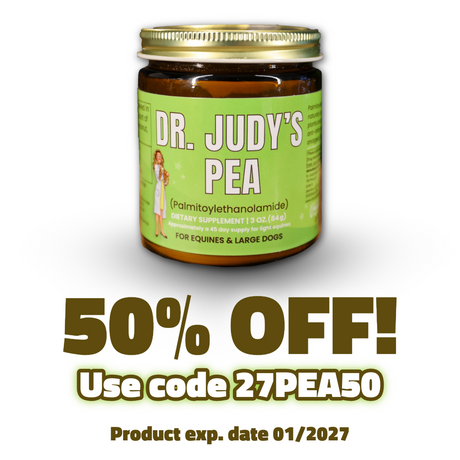 A jar labeled Dr. Judy’s Bulk PEA for Equines & Large Dogs - 84g dietary supplement with text: 50% OFF! Use code 27PEA50. Contains Palmitoylethanolamide (PEA) for inflammatory support. Product expiration date 01/2027. For equines and large dogs.
