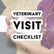 A person in purple scrubs with a stethoscope writes on paper near a laptop. Text over image reads: Veterinary Visit Checklist—includes pet handling instructions and helpful tips for curbside veterinary appointments.