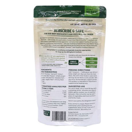 The back of a Gussy’s Gut | Fiber & Fortifier for Dogs - 10oz package displaying feeding directions, ingredients, guaranteed analysis, and subscription savings details. Specially formulated as a whole-food fiber supplement to support dog gut health and overall well-being, the package features a white background with green and black text.